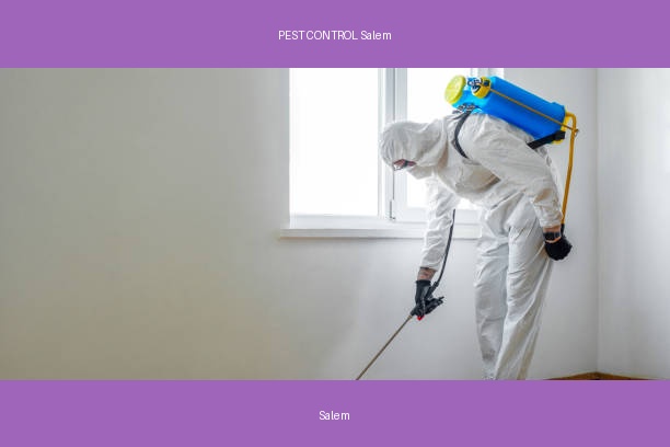 PEST CONTROL Salem
